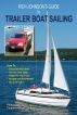 Rich Johnson’s Guide to Trailer Boat Sailing by Rich Johnson