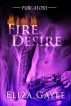 Fire and Desire by Eliza Gayle