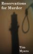 Reservations for Murder (Book 2 in the Lighthouse Inn Mysteries) by Tim Myers