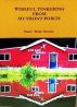 Wishful Tinkering From My Front Porch by Pastor Brady C. Harness
