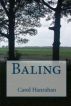 Baling by Carol Hanrahan