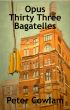 Opus Thirty Three Bagatelles by Peter Cowlam