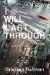I Will Last Through by Grierson Huffman
