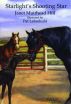 Starlight's Shooting Star by Janet Muirhead Hill