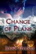 Change of Plans by Jenna Byrnes