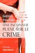 Une inconnue plane sur le crime by Gérard Porcher