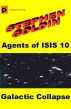 Galactic Collapse (Agents of ISIS, Book 10) by Stephen Goldin