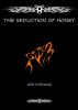 The Seduction of Honey by Ash Stirling