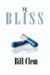 Bliss by Bill Clem