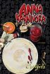 Anna Karnivora: A Vampire Novel by W. Bill Czolgosz