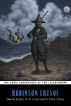 Robinson Crusoe (The Eerie Adventures of the Lycanthrope) by Peter Clines
