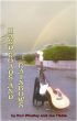Hard Roads and Rainbows by Ron Whatley