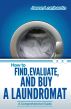 How To Find, Evaluate and Buy A Laundromat by Jason Lombardo