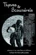 Thieves and Scoundrels (Flash Fiction Challenge #3) by Hades Publications: Absolute XPress 