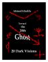 Toward The 20th Ghost (Teaser Stories) by Ahmed Khalifa