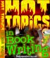 Hot Topics in Book Writing by Brian Scott