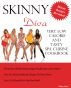 Skinny Diva Very Low Calorie and Tasty Spa Cuisine Cookbook by Tiffany Taylor
