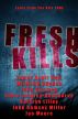 Fresh Kills, Tales from the Kill Zone by The Killzone