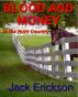 Blood and Money by Jack Erickson