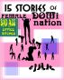 15 Stories of Female Domination: Bad Ass Office Bitches by JD Kindle