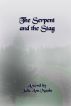 The Serpent and the Stag by Julie Ann Maahs