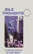 Idle Thoughts by Luigi Pagano