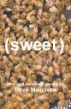 Sweet by Dave Morrison