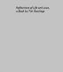 Reflections of Life and Love, Part One by Tim Rawlings