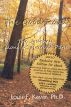 The Good Road: The Journey Along a Spiritual Path by Louis Kavar