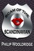 Scam Of The Scandinavian by Philip Wooldridge