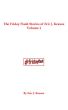 The Friday Flash Stories of Eric J. Krause: Volume 1 by Eric J. Krause