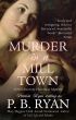 Murder in a Mill Town by P.B. Ryan