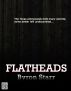Flatheads by Byron Starr