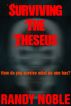 Surviving The Theseus by Randy Noble