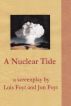 A Nuclear Tide—The Screenplay by Jon and Lois Foyt
