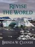 Revise the World by Brenda  Clough