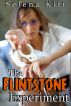 The Flintstone Experiment by Selena Kitt