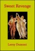 Sweet Revenge by Leroy Dumont