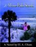 A Lone Palm Stands by H.A. Olsen