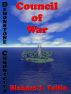 Council of War, Book 3 of Demonstone Chronicles by Richard S. Tuttle