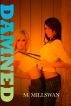 Damned by M. Millswan