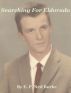 Searching For Eldorado by E. P. Ned Burke
