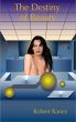 The Destiny of Beauty by Robert Ranes