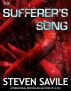 The Sufferer's Song by Steven Savile