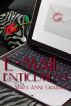 E-Mail Enticement by Mary Anne Graham