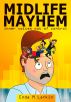 Midlife Mayhem by Enda Larkin