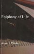 Epiphany of Life by Aaron Clarke