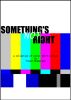 Something's Not Right by Trevor Mcpherson