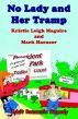 No Lady and Her Tramp by Kristie Leigh Maguire