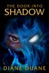 The Door into Shadow by Diane Duane